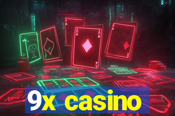 9x casino